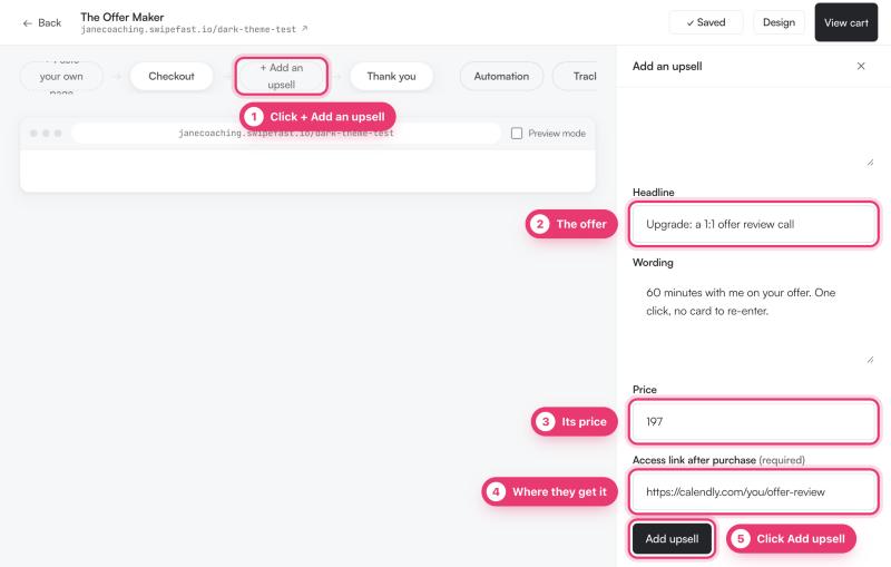 The checkout editor with the Add an upsell form: marker 1 on the + Add an upsell step, marker 2 on the headline, marker 3 on the price of 197, marker 4 on the access link, marker 5 on the Add upsell button